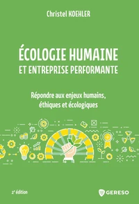 Ecologie humaine et entreprise performante