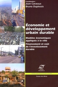Jean Carassus et Bruno Duplessis - Economie et développement urbain durable.