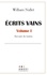 Ecrits vains Tome 1 Recueil de textes