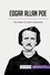 Art &amp; Literature  Edgar Allan Poe. The master of modern melancholia