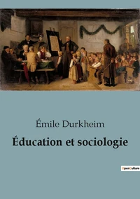 Education et sociologie