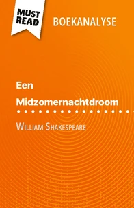 Een Midzomernachtdroom van William Shakespeare (Boekanalyse)