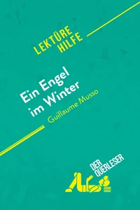 Ein Engel im Winter von Guillaume Musso (Lektürehilfe)