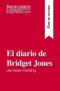  ResumenExpress - Guía de lectura  : El diario de Bridget Jones de Helen Fielding (Guía de lectura) - Resumen y análisis completo.