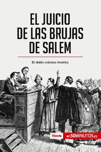 El juicio de las brujas de Salem