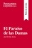 Guía de lectura  El Paraíso de las Damas de Émile Zola (Guía de lectura). Resumen y análisis completo