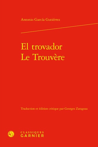 El trovador / Le Trouvère