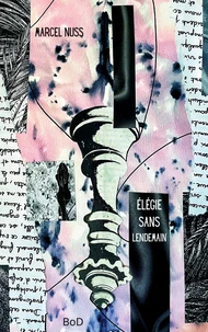 Elégie sans lendemain