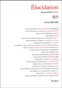 Jean-Claude Milner et François Régnault - Elucidation N° 8/9 Hiver 2003-20 : .