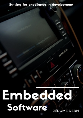 Embedded software. Striving for excellence in development