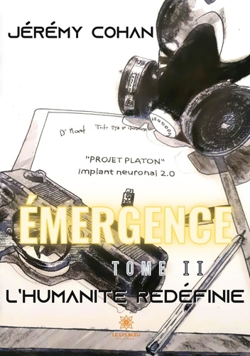 Emergence Tome 2 L’humanité redéfinie