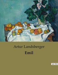 Artur Landsberger - Emil.