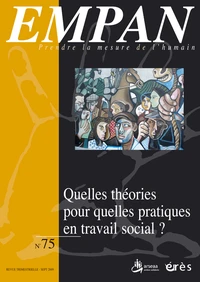 Quelles théories pour quelles pratiques en travail social ?