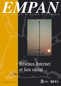 Pierre Molinier et Rémy Puyuelo - Empan N° 76, Décembre 2009 : Réseaux Internet et lien social.