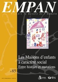Les maisons d'enfants à caractère social