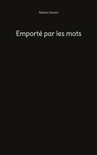 Emporté par les mots