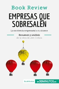 Empresas que sobresalen de Jim Collins (Análisis de la obra)