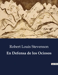 En Defensa de los Ociosos