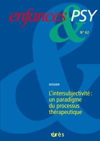 L'intersubjectivité : un paradigme du processus thérapeutique