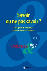 Savoir ou ne pas savoir ?