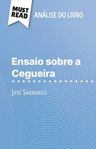 Ensaio sobre a Cegueira de José Saramago (Análise do livro)