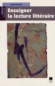 Enseigner la lecture littéraire