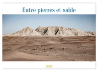 Entre pierres et sable (Calendrier mural 2026 DIN A2 vertical), CALVENDO calendrier mensuel