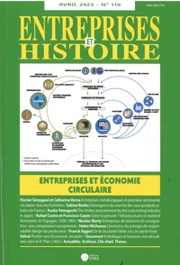 Serge Kebabtchieff - Entreprises et Histoire N° 110, avril 2023 : Entreprise et économie circulaire.