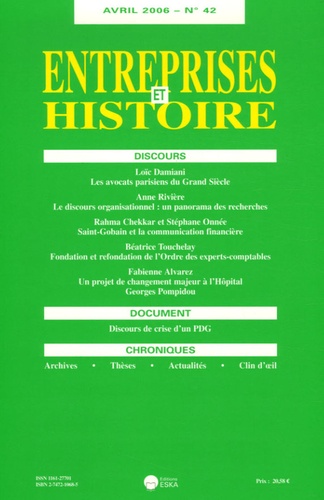 Anne Rivière et Loïc Damiani - Entreprises et Histoire N° 42, Avril 2006 : .