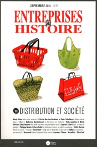 Patrick Fridenson - Entreprises et Histoire N° 64, Septembre 201 : Distribution et société.