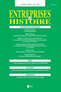 Patrick Fridenson - Entreprises et Histoire N° 95, juin 2019 : Les directeurs financiers.