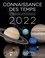Ephémérides astronomiques. Connaissance des temps  Edition 2022
