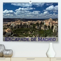 Escapade de Madrid(Premium, hochwertiger DIN A2 Wandkalender 2020, Kunstdruck in Hochglanz) - Mes impressions des alentours de Madrid (Calendrier mensuel, 14 Pages ).pdf