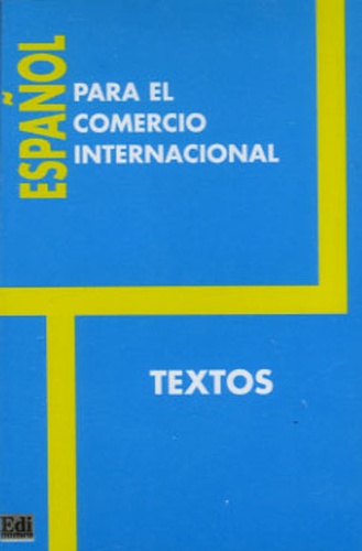  Edinumen - Español para el comercio internacional - Textos - Coffret 2 cassettes.