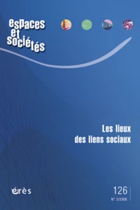 Les lieux des liens sociaux