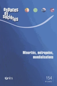 Minorités, métropoles, mondialisations