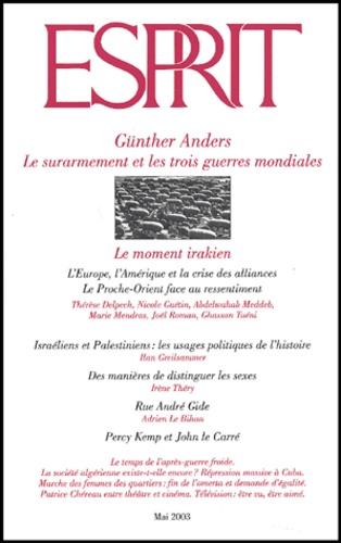  Esprit - Esprit N° 294 Mai 2003 : Günther Anders - Le surarmement et les trois guerres mondiales.