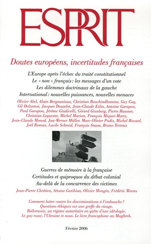 Olivier Abel et Alain Bergounioux - Esprit N° 322, Février 2006 : Doutes européens, incertitudes françaises.