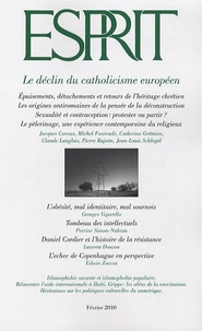 Georges Vigarello et Perrine Simon-Nahum - Esprit N° 362, février 2010 : Le déclin du catholicisme européen.