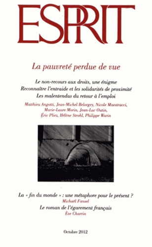 Marc-Olivier Padis - Esprit N° 388, octobre 2012 : La pauvreté perdue de vue.