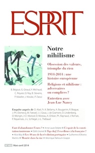 Olivier Mongin - Esprit N° 403, Mars-avril 2014 : Notre nihilisme.