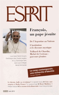 Marc-Olivier Padis - Esprit N° 415 juin 2015 : François, un pape jésuite.