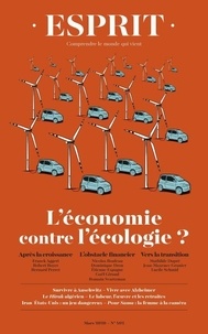 Anne-Lorraine Bujon - Esprit N° 462, mars 2020 : L'économie contre l'écologie ?.