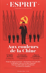 Anne-Lorraine Bujon - Esprit N° 470, décembre 2020 : Aux couleurs de la Chine.