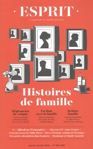 Anne Dujin - Esprit N° 505-506, janvier-février 2024 : Histoires de famille.