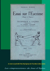 Michaël Muller-Hewer - Essai sur l'Escrime (Dague et Rapière).