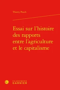 Essai sur l'histoire des rapports entre l'agriculture et le capitalisme