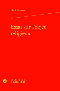 Essai sur l'objet religieux
