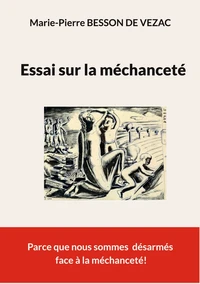 Essai sur la méchanceté