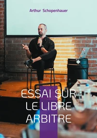 Essai sur le libre arbitre